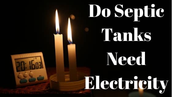 Do Septic tanks Need Electricity Banner