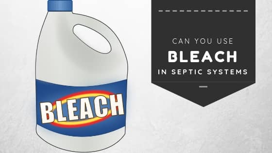 can you use bleach in septic system banner