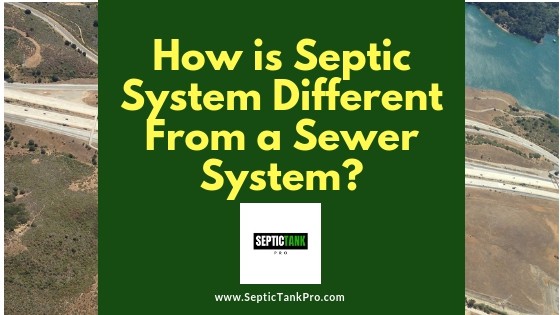 Difference between septic system and sewer system