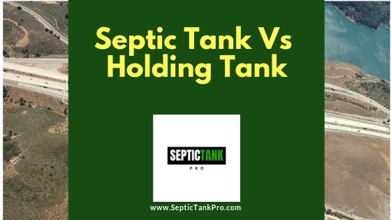What is the difference between a septic tank and holding tank