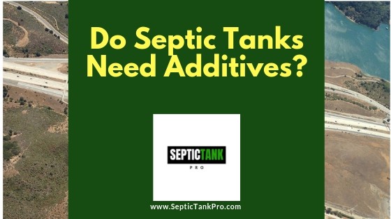 truth about septic tank additives