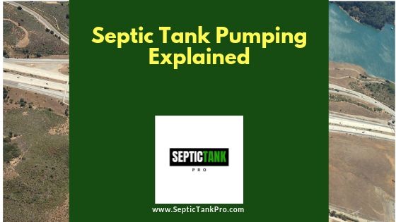 When and Way to get a septic tank pumped
