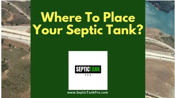 Guide Banner on where place your septic system or tank