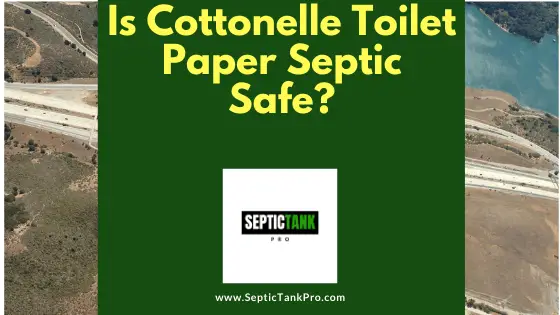 Is Cottonelle toilet paper septic safe banner