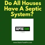 does my house use a septic system